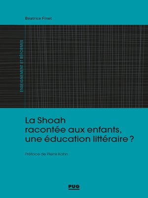 cover image of La Shoah racontée aux enfants, une éducation littéraire ?